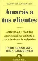 AMARÁS A TUS CLIENTES