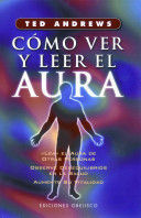 CÓMO VER Y LEER EL AURA