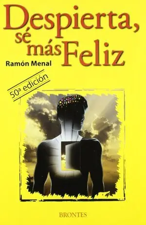DESPIERTA, SÉ MÁS FELIZ