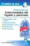 *COMPRENDER LAS ENFERMEDADES DEL HÍGADO Y PÁNCREAS
