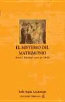 *EL MISTERIO DEL MATRIMONIO