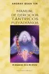 MANUAL DE EJERCICIOS TÁNTRICOS PLEYADIANOS