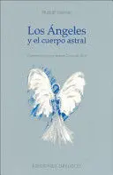 LOS ÁNGELES Y EL CUERPO ASTRAL
