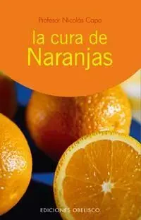 LA CURA DE LAS NARANJAS