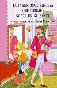 INGENIOSA PRINCESA QUE DURMIÓ SOBRE UN GUISANTE