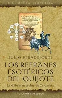 LOS REFRANES ESOTÉRICOS DEL QUIJOTE