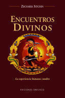 ENCUENTROS DIVINOS: LA EXPERIENCIA HUMANA CUMBRE