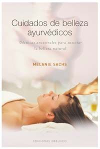 CUIDADOS DE BELLEZA AYURVÉDICOS