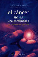 EL CÁNCER NO ES UNA ENFERMEDAD