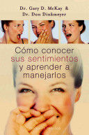 CÓMO CONOCER SUS SENTIMIENTOSY APRENDER A MANEJARLOS