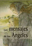 LOS MENSAJES DE LOS ÁNGELES + CARTAS