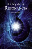 LA LEY DE LA RESONANCIA