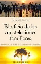 *EL OFICIO DE LAS CONSTELACIONES FAMILIARES