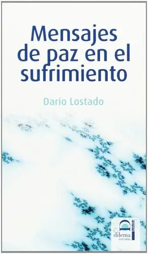 MENSAJES DE PAZ EN EL SUFRIMIENTO