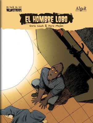 * BAUL DE MONSTRUOS: EL HOMBRE LOBO