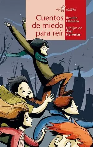 CALCETIN ROJO. CUENTOS DE MIEDO PARA HACER REIR