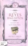 LEY DE LOS VARONES (REYES MALDITOS 4)