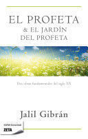 EL PROFETA Y EL JARDÍN DEL PROFETA