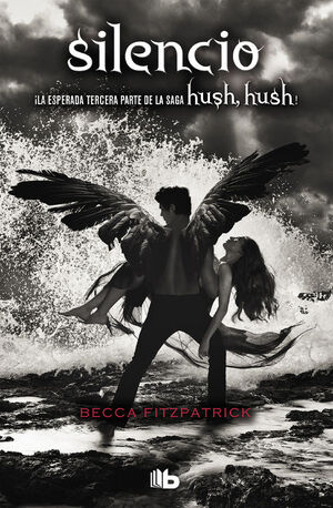 HUSH, HUSH 3: SILENCIO (ESPAÑOL)