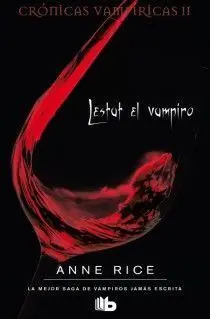 LESTAT EL VAMPIRO (CRÓNICAS VAMPÍRICAS 2)