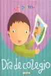 MI PRIMER DÍA DE COLEGIO