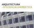 ARQUITECTURA Y EFICIENCIA ENERGÉTICA