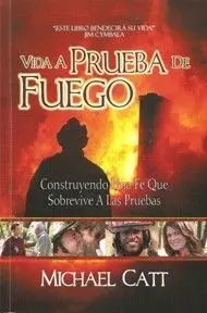 VIDA A PRUEBA DE FUEGO