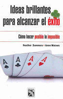 IDEAS BRILLANTES PARA ALCANZAR EL EXITO