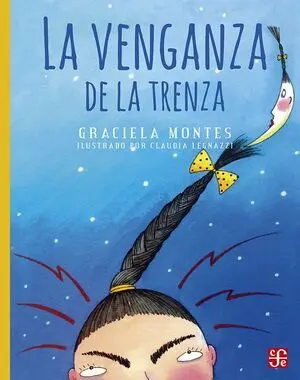 LA VENGANZA DE LA TRENZA
