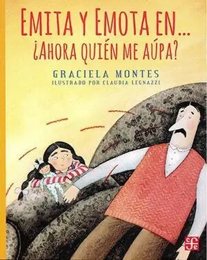 EMITA Y EMOTA EN ... ¿AHORA QUIÉN ME AÚPA?