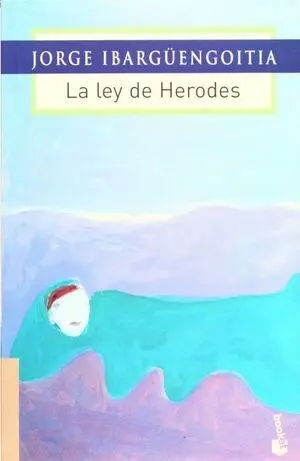LA LEY DE HERODES