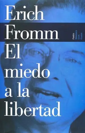 MIEDO A LA LIBERTAD, EL