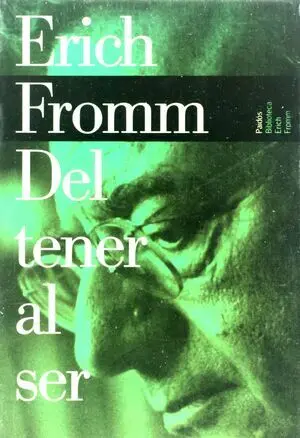 DEL TENER AL SER