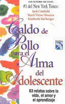 CALDO DE POLLO PARA EL ALMA ADOLESC