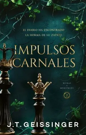 REINAS Y MONSTRUOS 2: IMPULSOS CARNALES