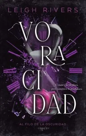 AL FILO DE LA OSCURIDAD 2: VORACIDAD