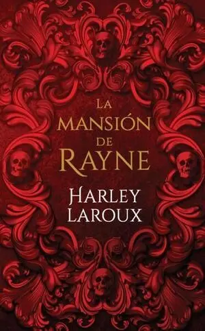 LA MANSION DE RAYNE