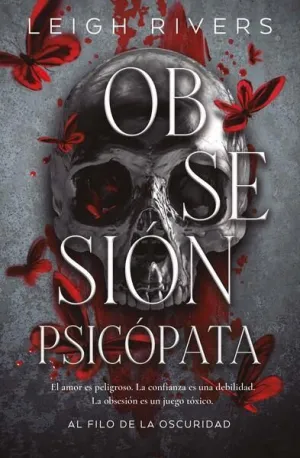 OBSESION PSICOPATA (AL FILO DE LA OSCURIDAD)