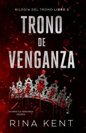 BILOGIA DEL TRONO2: TRONO DE VENGANZA