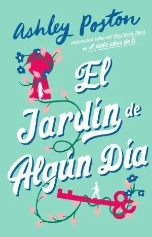 EL JARDIN DE ALGUN DIA