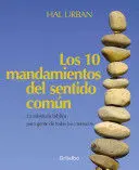 10 MANDAMIENTOS DEL SENTIDO COMUN, LOS