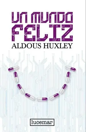 UN MUNDO FELIZ