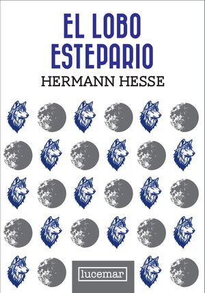 EL LOBO ESTEPARIO (TAPA DURA)
