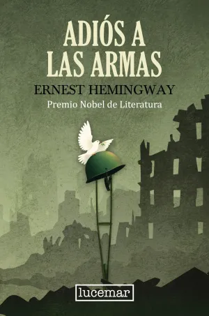 ADIOS A LAS ARMAS