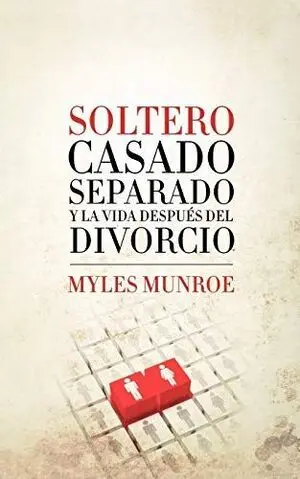 SOLTERO, CASADO, SEPARADO Y LA VIDA DESPUES DEL DIVORCIO