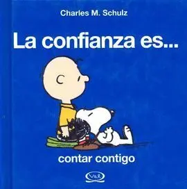 CONFIANZA ES CONTAR CONTIGO, LA
