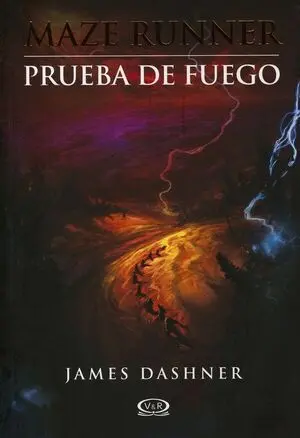 MAZE RUNNER 2: PRUEBA DE FUEGO