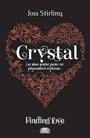 FINDING LOVE 3. CRYSTAL