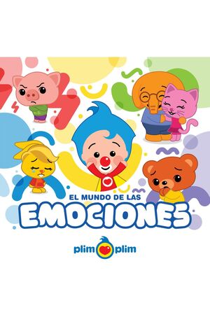 EL MUNDO DE LAS EMOCIONES CON PLIM PLIM