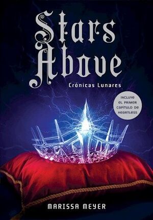 CRONICAS LUNARES. STARS ABOVE